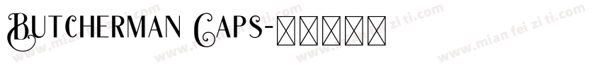 Butcherman Caps字体转换